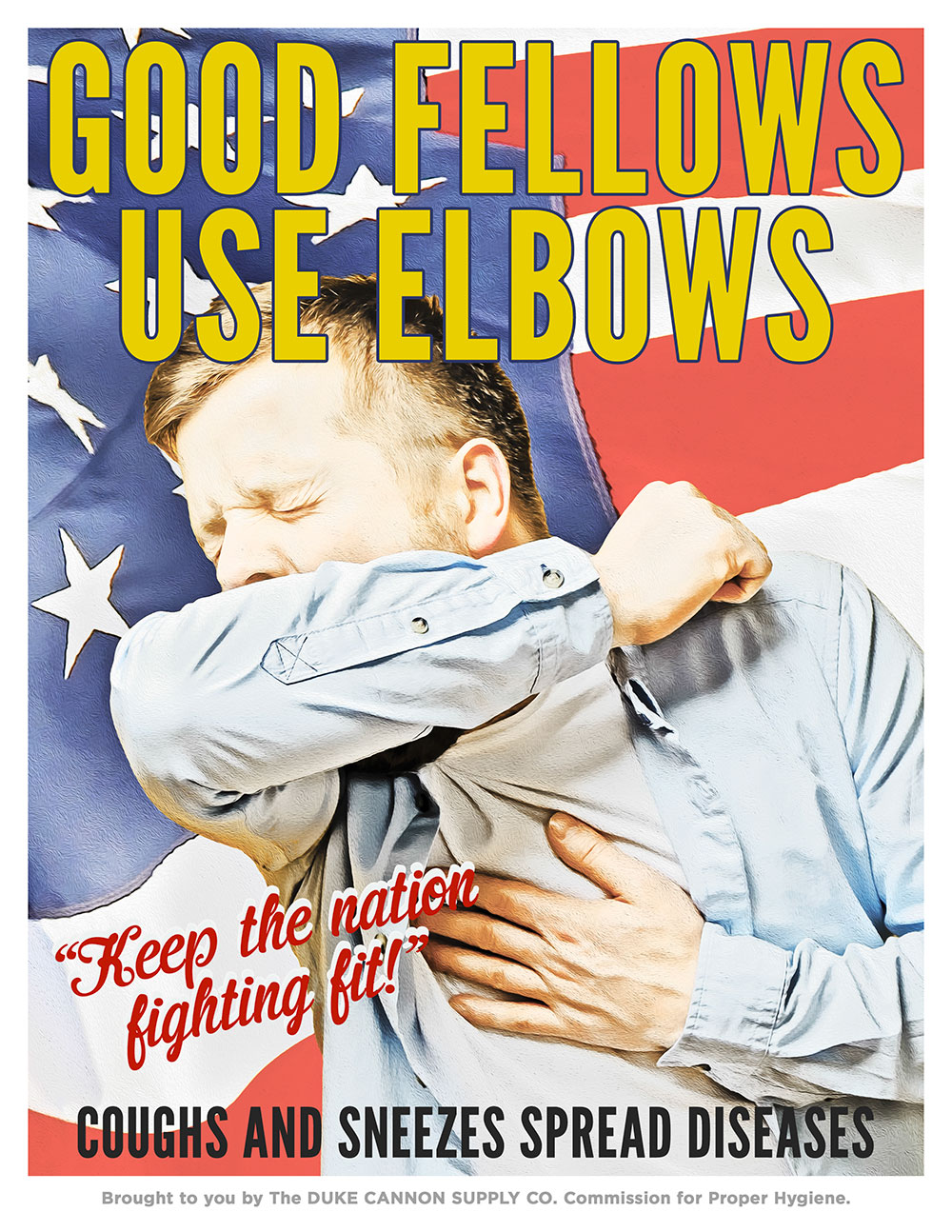 Sneeze into your elbows