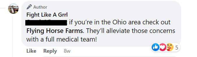 Comment on Fight Like A Grrl's Facebook page: "if you're in the Ohio area check out Flying Horse Farms. They'll alleviate those concerns with a full medical team!"